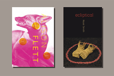 Chris Arnold reviews 'Where We Are' by Alison Flett and 'ecliptical' by Hazel Smith